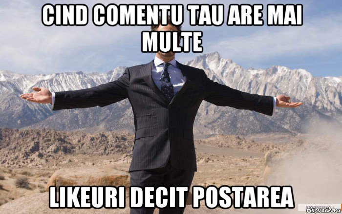 cind comentu tau are mai multe likeuri decit postarea, Мем железный человек