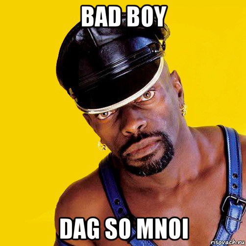 bad boy dag so mnoi