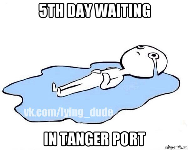 5th day waiting in tanger port, Мем Этот момент когда