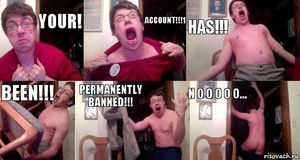 your! account!!!1 has!!! been!!! permanently banned!!! N o o o o o..., Комикс  Печалька 90лвл