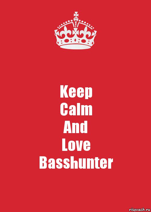 Keep
Calm
And
Love
Basshunter, Комикс Keep Calm 3