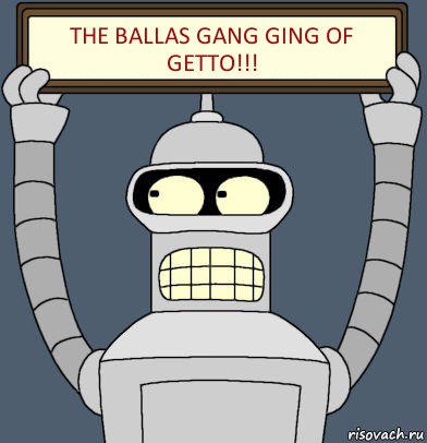 The ballas gang ging of getto!!!, Комикс Бендер с плакатом