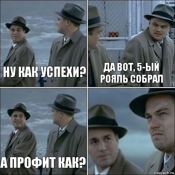 Ну как успехи? Да вот, 5-ый рояль собрал А профит как? , Комикс дикаприо 4