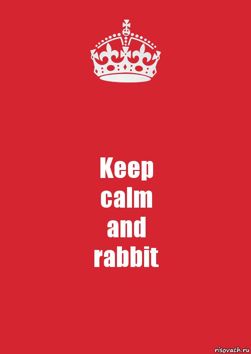 Keep
calm
and
rabbit, Комикс Keep Calm 3