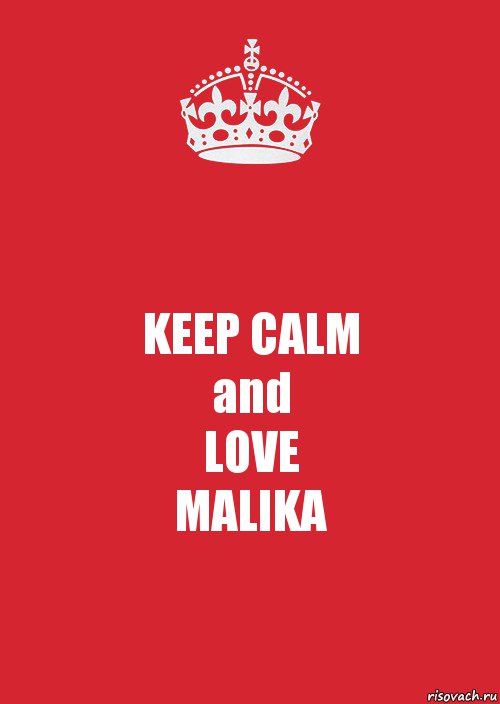 KEEP CALM
and
LOVE
MALIKA, Комикс Keep Calm 3