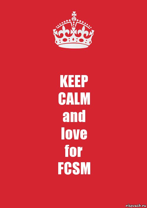 KEEP
CALM
and
love
for
FCSM, Комикс Keep Calm 3