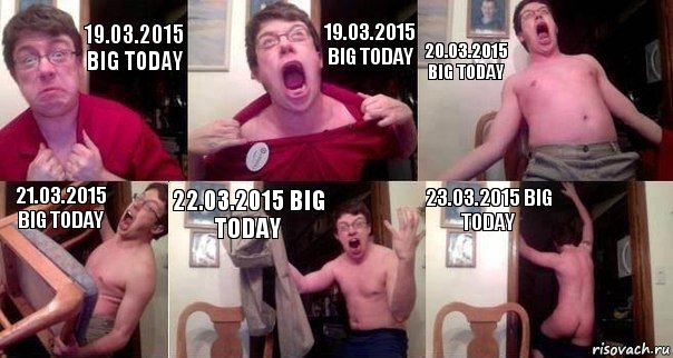 19.03.2015 BIG TODAY 19.03.2015 BIG TODAY 20.03.2015 BIG TODAY 21.03.2015 BIG TODAY 22.03.2015 BIG TODAY 23.03.2015 BIG TODAY, Комикс  Печалька 90лвл