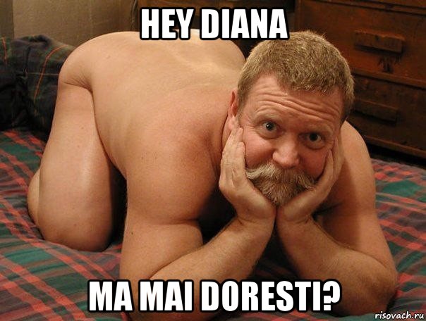 hey diana ma mai doresti?, Мем прив че делаешь