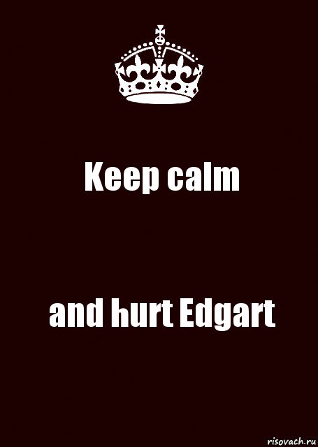 Keep calm and hurt Edgart, Комикс keep calm