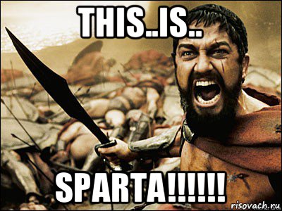 this..is.. sparta!!!!!!, Мем Это Спарта