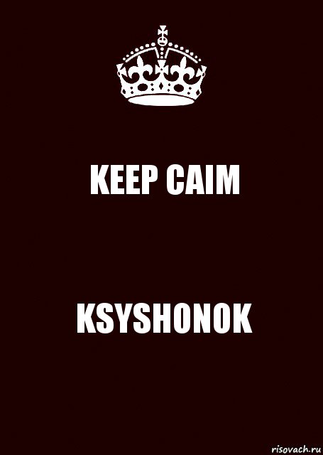 KEEP CAIM KSYSHONOK