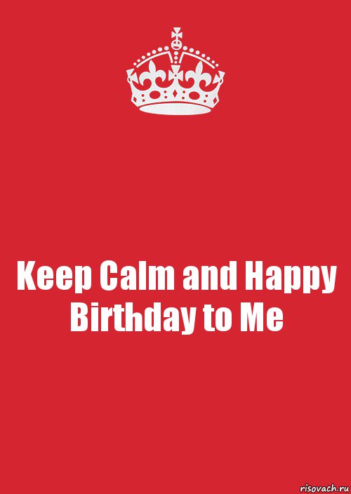 Keep Calm and Happy Birthday to Me, Комикс Keep Calm 3