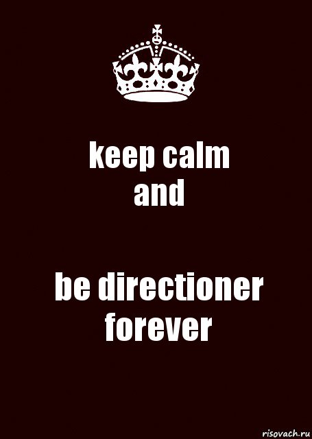 keep calm
and be directioner forever, Комикс keep calm