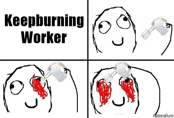 Keepburning Worker