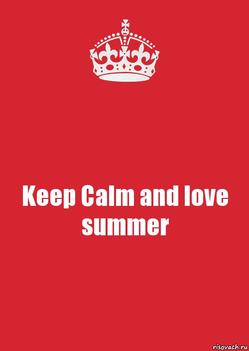 Keep Calm and love summer, Комикс Keep Calm 3