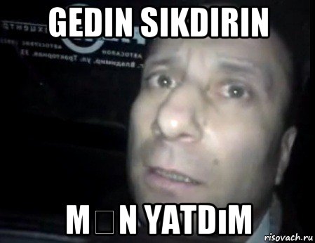 gedin sikdirin mən yatdım, Мем Ломай меня полностью