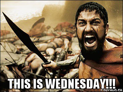  this is wednesday!!!, Мем Это Спарта