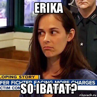 erika so ibatat?, Мем   Фихтер