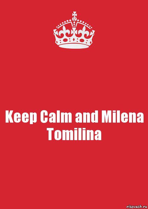 Keep Calm and Milena Tomilina, Комикс Keep Calm 3