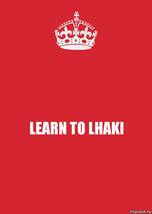 LEARN TO LHAKI, Комикс Keep Calm 3