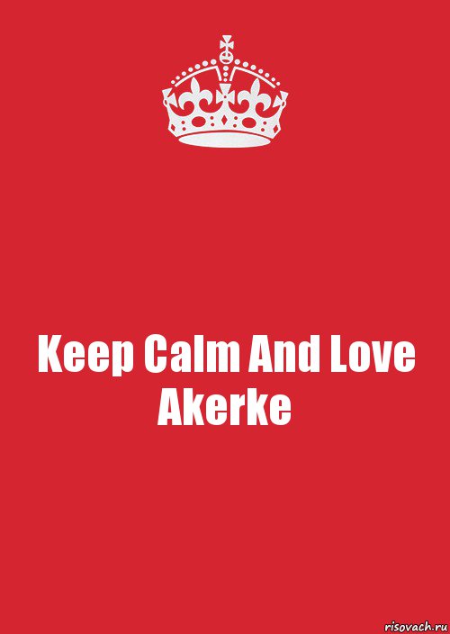 Keep Calm And Love Akerke, Комикс Keep Calm 3