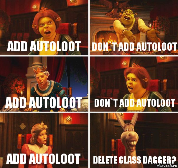 ADD AUTOLOOT DON`T ADD AUTOLOOT ADD AUTOLOOT DON`T ADD AUTOLOOT ADD AUTOLOOT DELETE CLASS DAGGER?, Комикс  Шрек Фиона Гарольд Осел