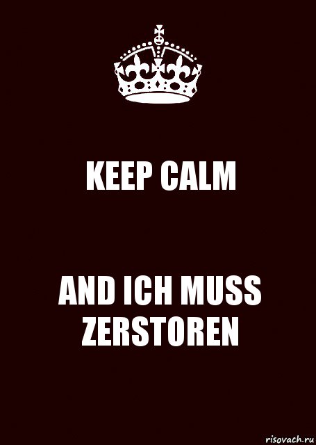 KEEP CALM AND ICH MUSS ZERSTOREN, Комикс keep calm