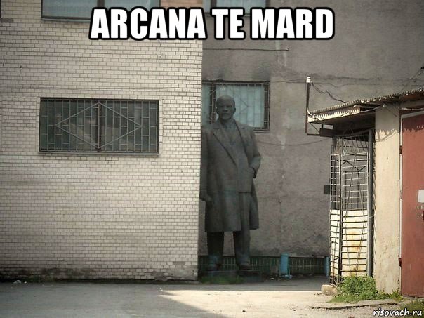 arcana te mard , Мем  Ленин за углом (пс, парень)