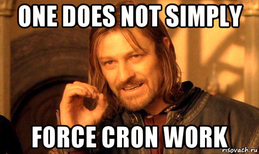 one does not simply force cron work, Мем Нельзя просто так взять и (Боромир мем)