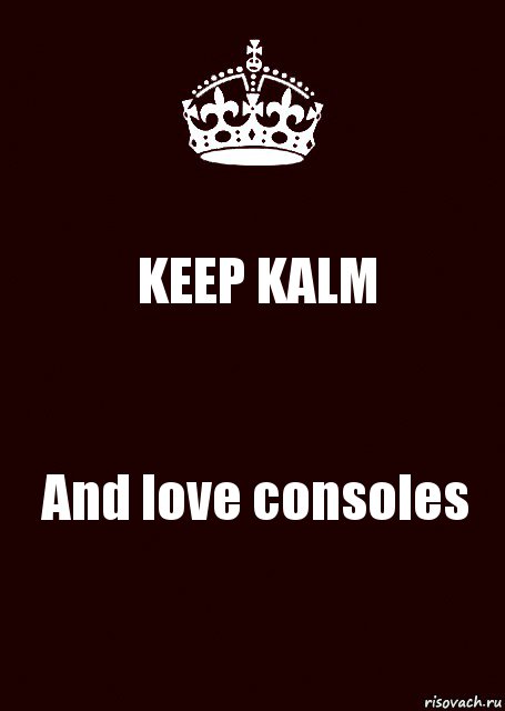 KEEP KALM And love consoles, Комикс keep calm