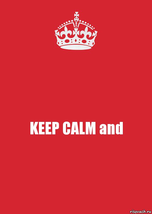 KEEP CALM and, Комикс Keep Calm 3