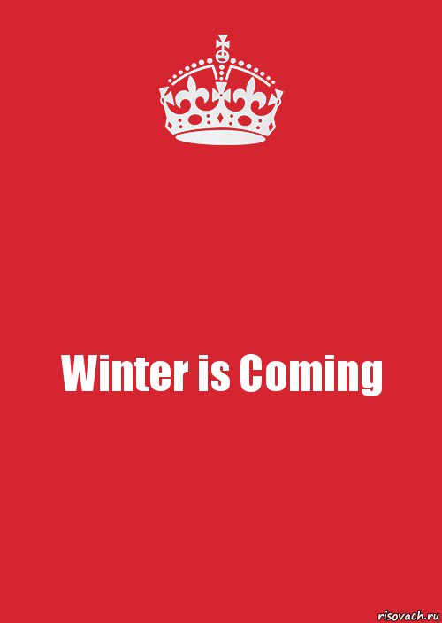 Winter is Coming, Комикс Keep Calm 3