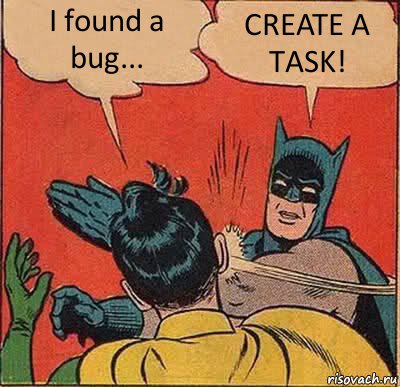 I found a bug... CREATE A TASK!, Комикс   Бетмен и Робин