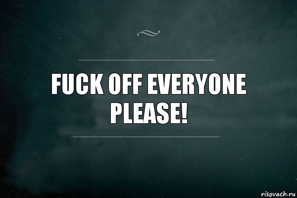 Fuck off everyone please!, Комикс Игра Слов