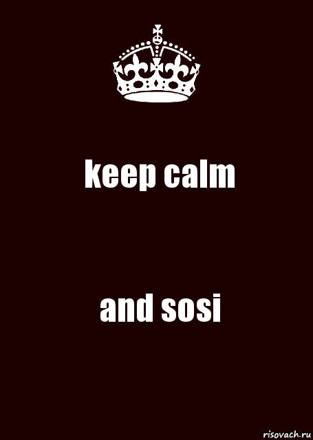 keep calm and sosi, Комикс keep calm