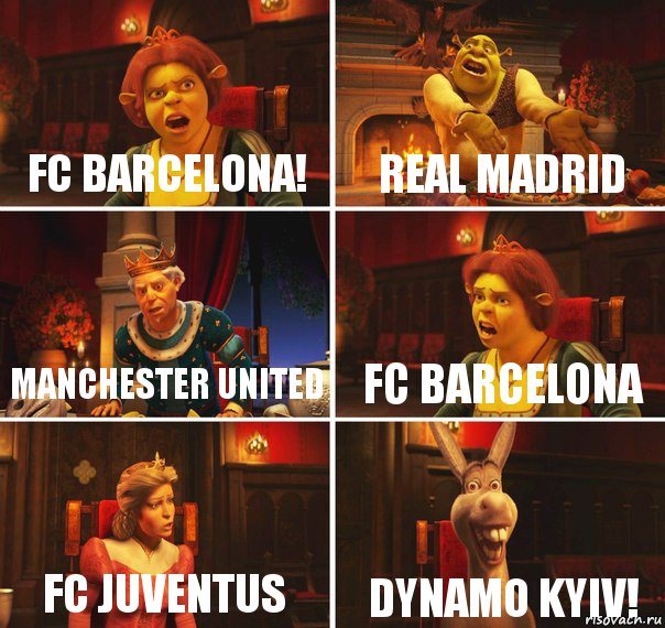 FC BARCELONA! Real Madrid MANCHESTER UNITED FC BARCELONA FC JUVENTUS DYNAMO KYIV!, Комикс  Шрек Фиона Гарольд Осел