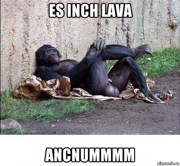 es inch lava ancnummmm