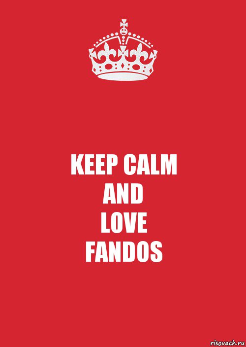 KEEP CALM
AND
LOVE
FANDOS, Комикс Keep Calm 3