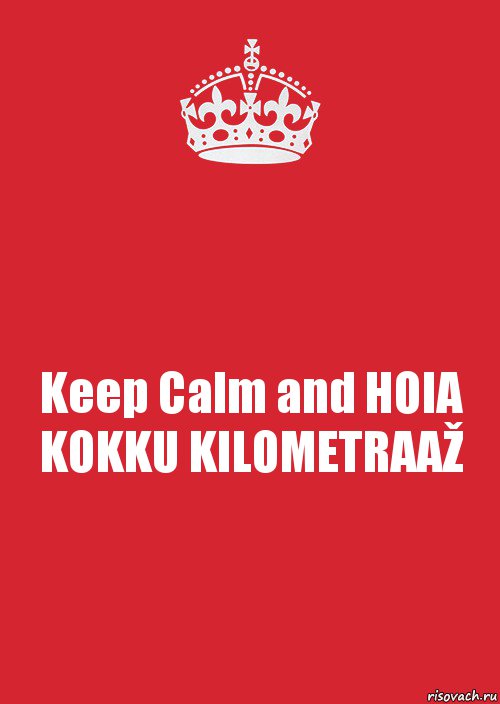 Keep Calm and HOIA KOKKU KILOMETRAAŽ, Комикс Keep Calm 3