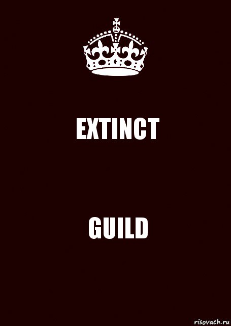 EXTINCT GUILD