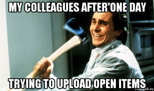 my colleagues after one day trying to upload open items, Мем Психопат с топором