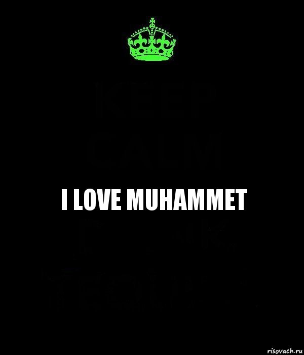 I love muhammet