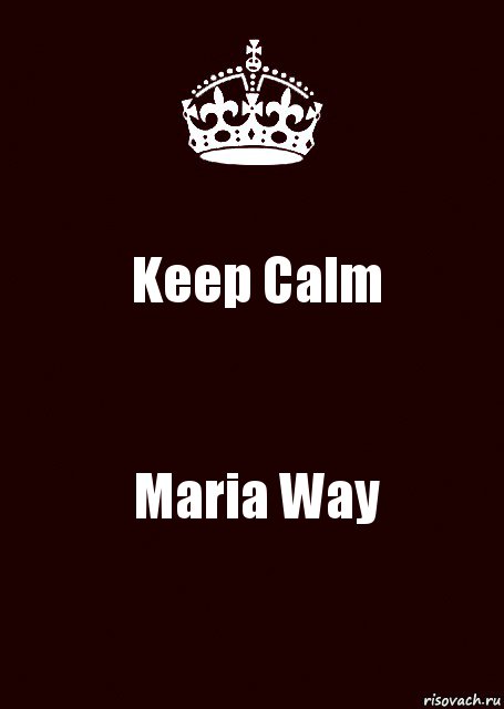 Keep Calm Maria Way, Комикс keep calm