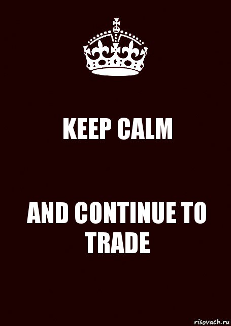 KEEP CALM AND CONTINUE TO TRADE, Комикс keep calm