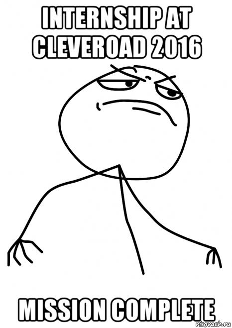 internship at cleveroad 2016 mission complete, Мем fuck yea