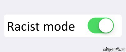  Racist mode , Комикс Переключатель