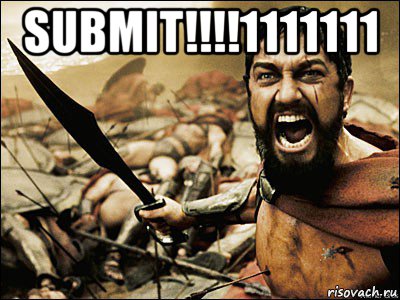 submit!!!!1111111 , Мем Это Спарта