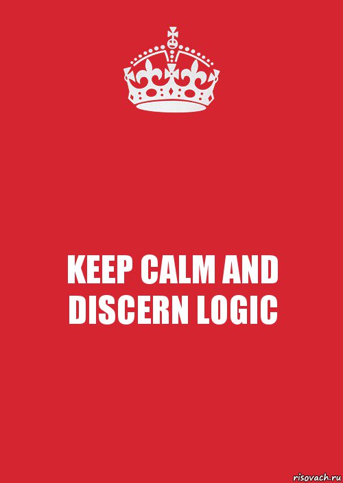 KEEP CALM AND DISCERN LOGIC, Комикс Keep Calm 3