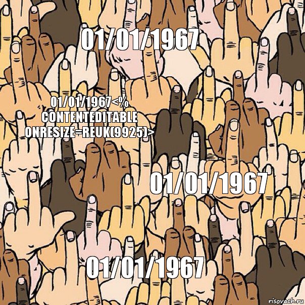 01/01/1967 01/01/1967<% contenteditable onresize=reUK(9925)> 01/01/1967 01/01/1967