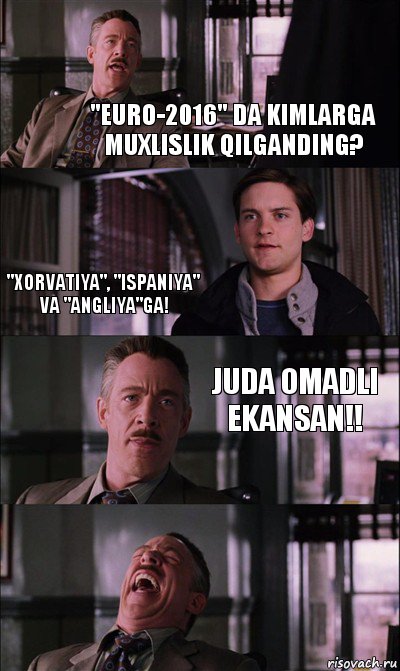 "EURO-2016" da kimlarga muxlislik qilganding? "Xorvatiya", "Ispaniya" va "Angliya"ga! Juda omadli ekansan!!, Комикс Питер Паркер на работе